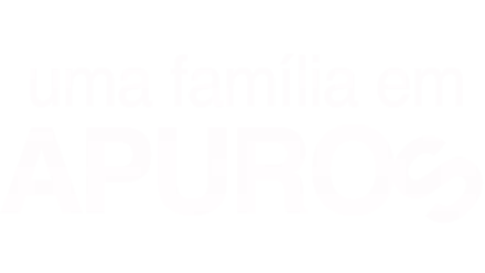 Uma Família em Apuros