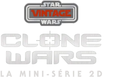 Star Wars Vintage : Clone Wars : La mini-série 2D