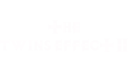 The Twins  Effect II