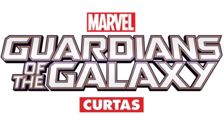 Guardians Of The Galaxy (Curtas)