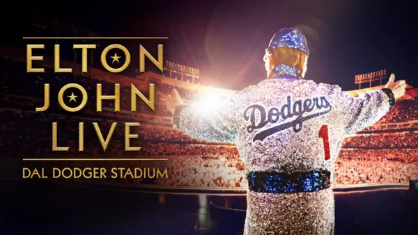 thumbnail - Elton John Live dal Dodger Stadium