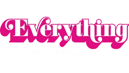 Everything - The Real Thing Story