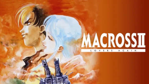 thumbnail - The Super Dimension Fortress Macross II: Lovers Again