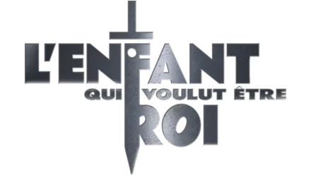 L'enfant qui voulut être roi