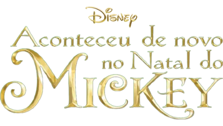 Aconteceu De Novo no Natal do Mickey