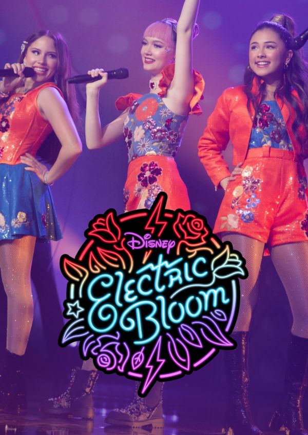 Electric Bloom on Disney+ ES