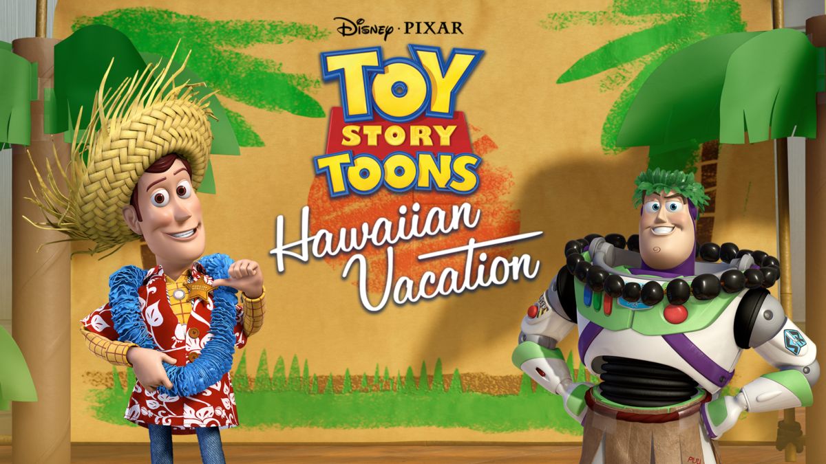 Watch Toy Story Toons Hawaiian Vacation Disney