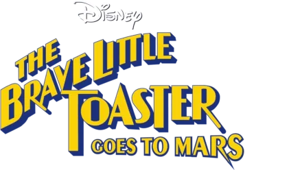 The Brave Little Toaster Goes to Mars