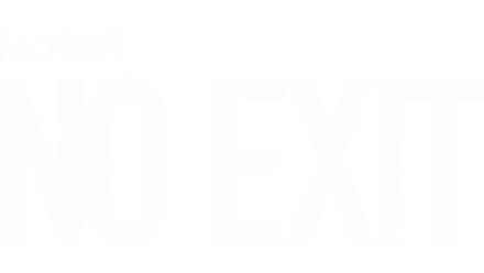 No Exit