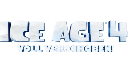 Ice Age 4 - Voll Verschoben!