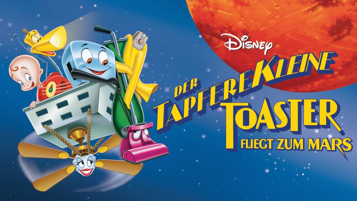 Der tapfere kleine Toaster fliegt zum Mars streamen Ganzer Film Disney+