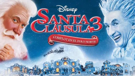 thumbnail - Santa Cláusula 3: Complot en el Polo Norte