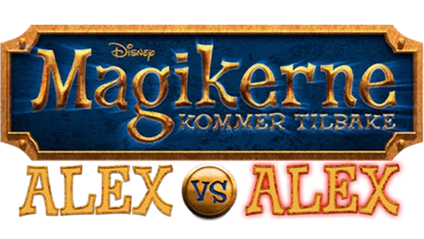 Magikerne kommer tilbake - Alex vs. Alex