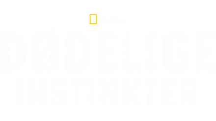 Dødelige instinkter