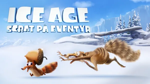 thumbnail - Ice Age: Scrat på eventyr