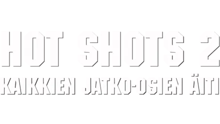 Hot shots 2 - Kaikkien jatko-osien äiti