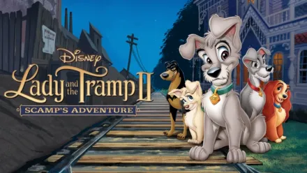 thumbnail - Lady and the Tramp II: Scamp's Adventure