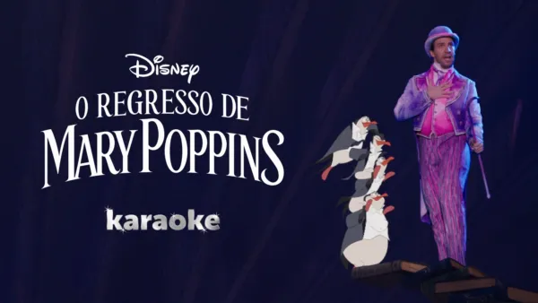 thumbnail - O Regresso de Mary Poppins  karaoke