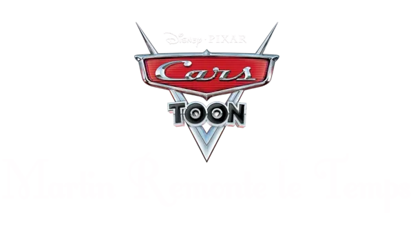 Cars Toon : Martin remonte le temps
