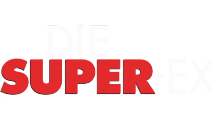 Die Super-Ex