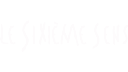 Le Sixième Sens