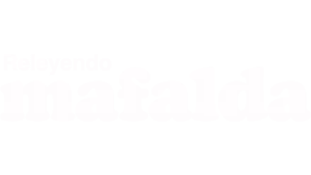 Releyendo Mafalda