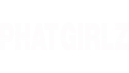 Phat Girlz (Feature) (2006)