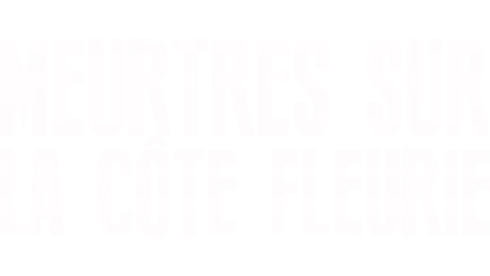 Meurtres sur la côte fleurie