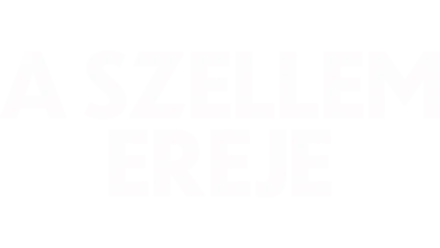 A szellem ereje