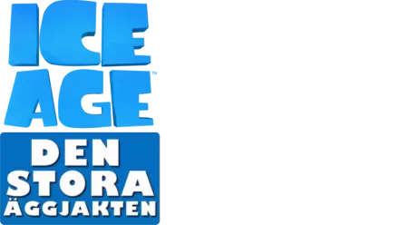 ICE AGE: DEN STORA ÄGGJAKTEN