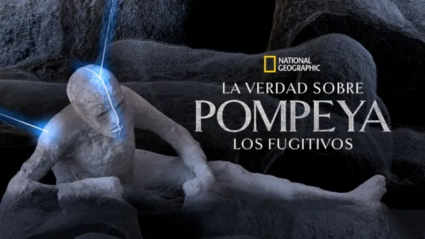 thumbnail - La verdad sobre Pompeya: Los fugitivos