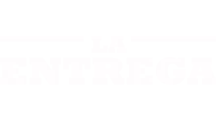 La Entrega