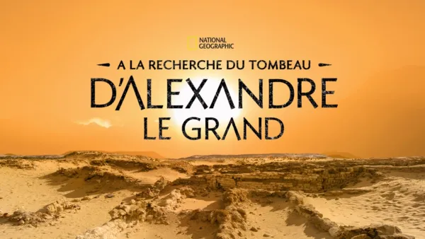 thumbnail - A la recherche du tombeau d'Alexandre le Grand