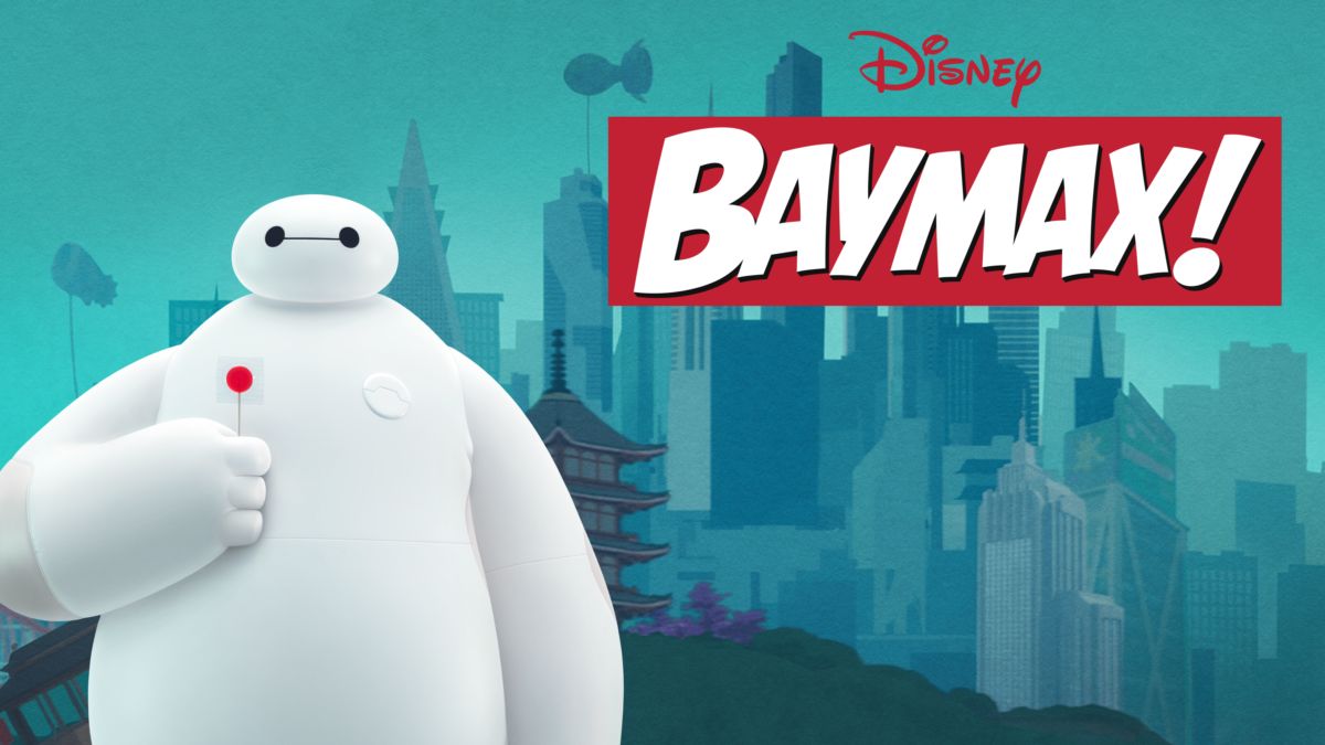 Watch Baymax! | Disney+
