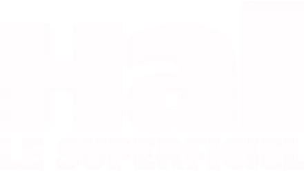 Hal Le Superficiel