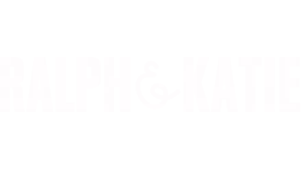 Ραλφ & Κέιτι