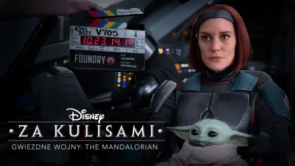 thumbnail - Disney za kulisami / Gwiezdne wojny: The Mandalorian