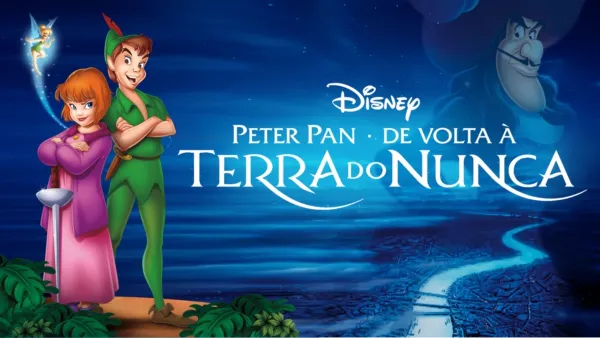 thumbnail - Peter Pan: De Volta à Terra do Nunca