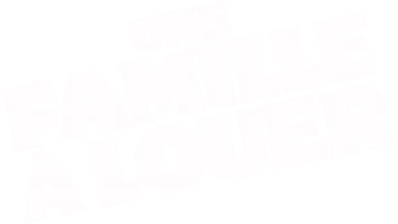 Une Famille a Louer