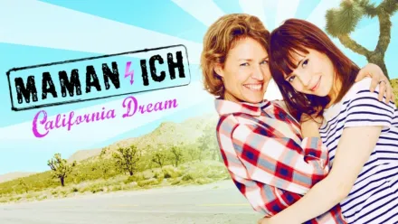 thumbnail - Maman & Ich: California Dream