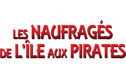 Les Naufragés de l’île aux pirates