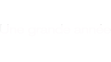 Une grande année