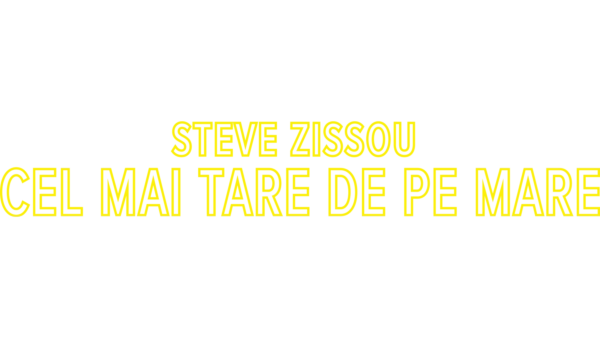 Steve Zissou: Cel mai tare de pe mare