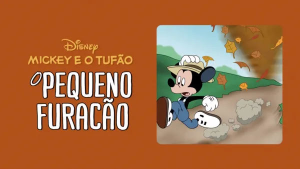 thumbnail - Mickey e o Tufão / O Pequeno Furacão