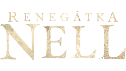 Renegátka Nell