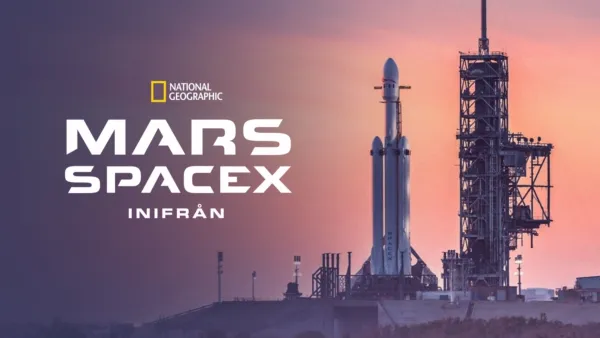 thumbnail - Mars: SpaceX inifrån