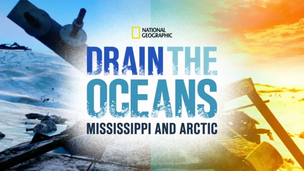 thumbnail - Drain the Oceans: The Mississippi River & Arctic War