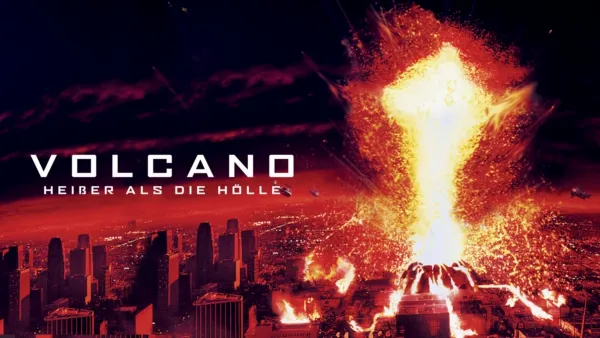 thumbnail - Volcano: Heißer als die Hölle