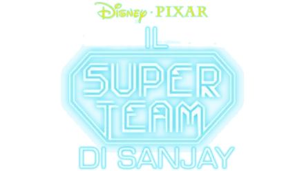 Il Super Team di Sanjay