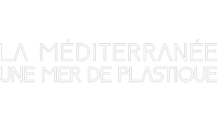 La Méditerranée : une mer de plastique